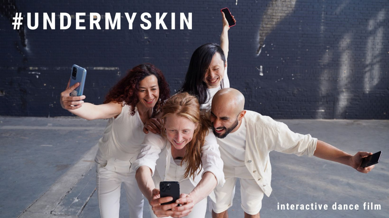 #UNDERMYSKIN - Interactive dance film 